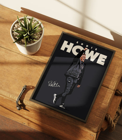 Eddie Howe 4K Poster