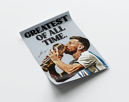 Lionel Messi 'Greatest Of All Time' 4K Poster