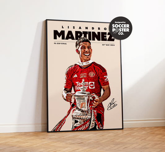 Lisandro Martinez FA Cup 4K Poster